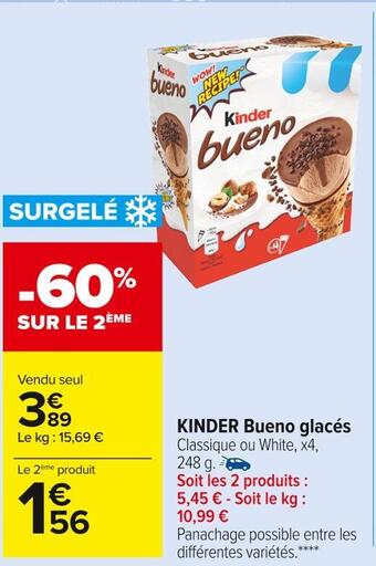 Carrefour Market Kinder kinder bueno glacés offre