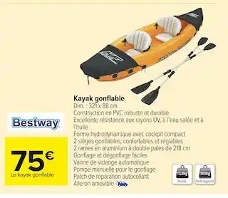 Carrefour Market Bestway kayak gonflable offre