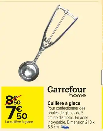 Carrefour Market Carrefour home cuillère à glace offre