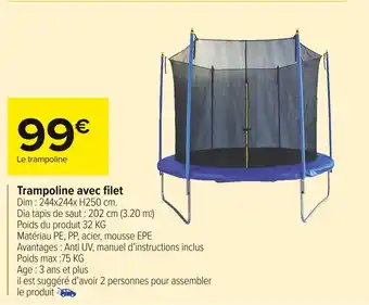 Carrefour Market Trampoline avec filet offre