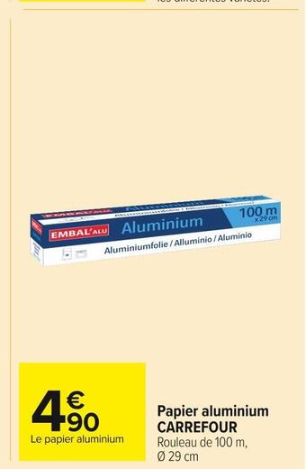 Carrefour Market Carrefour papier aluminium offre