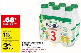Carrefour Market Blédina blédilait croissance 3 offre