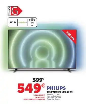 Hyper U PHILIPS téléviseur LED 4K 55" offre