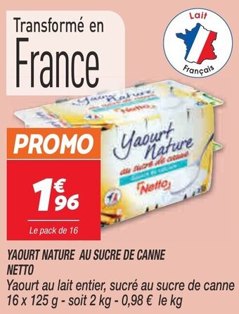 Netto Yaourt nature au sucre de canne netto offre