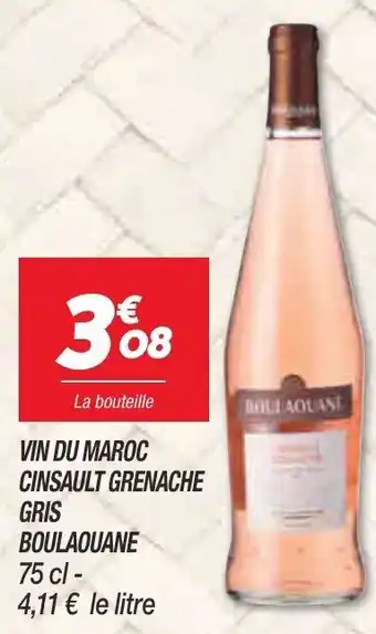 Netto Vin du maroc cinsault grenache gris boulaouane offre