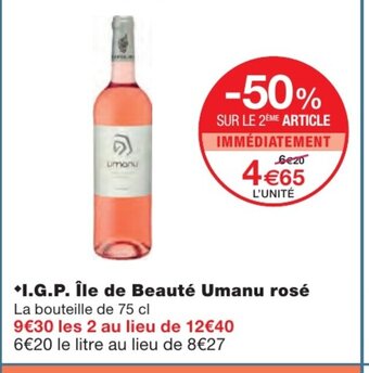 Monoprix I.G.P île de Beauté Umanu rosé offre