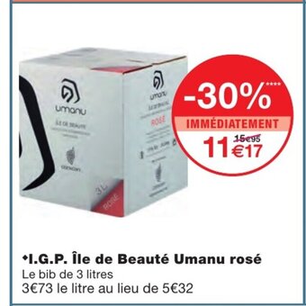 Monoprix I.G.P île de Beauté Umanu rosé offre