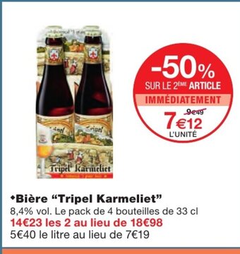 Monoprix Bière Tripel Karmeliet offre