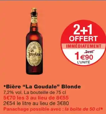 Monoprix Bière La Goudale Blonde offre