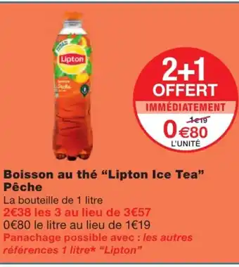 Monoprix Boisson Au Thé Lipton Ice Tea Pêche offre