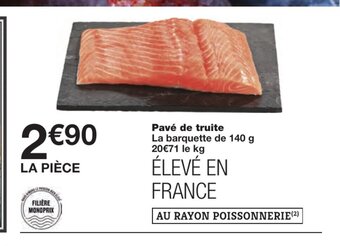 Monoprix Pavé de Truite offre