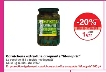 Monoprix Cornichons Extra-Fins Croquants Monoprix offre