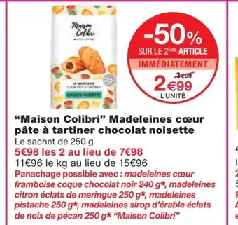 Monoprix Maison Colibri Madeleines Cœur Pâte à Tartiner Chocolat Noisette offre