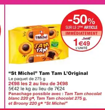 Monoprix St Michel Tam Tam l'Original offre