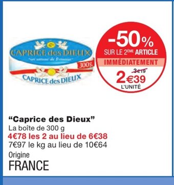 Monoprix Caprice Des Dieux offre