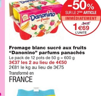 Monoprix Fromage Blanc Sucré Aux Fruits Danonino Parfums Panachés offre