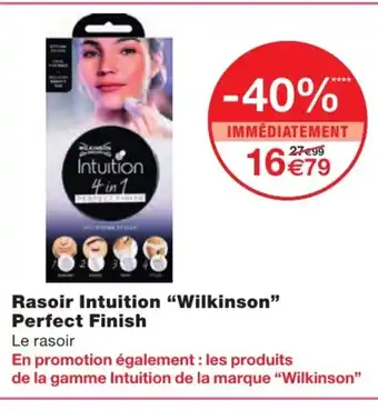 Rasoir Intuition Wilkinson Perfect Finish
