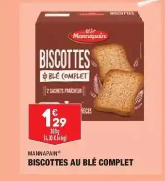 ALDI Biscottes Au Blé Complet Mannapain offre
