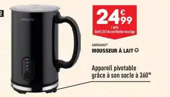 ALDI Mousseur à Lait Ambiano offre