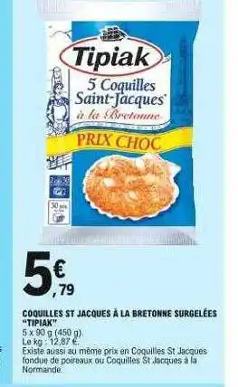 E.Leclerc Coquilles St Jacques à La Bretonne Surgelées offre