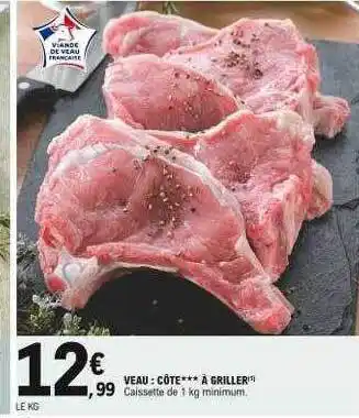 E.Leclerc Veau : Côte***à Griller offre