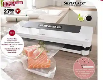 Lidl Appareil De Mise Sous Vide Silver Crest offre