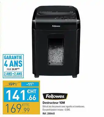 Top Office Destructeur 10m Fellowes offre