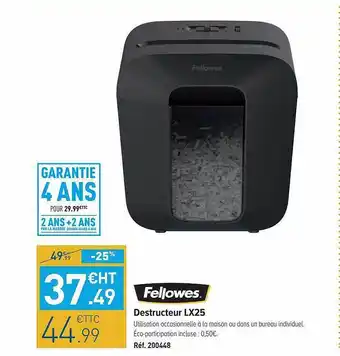 Destructeur Lx25 Fellowes