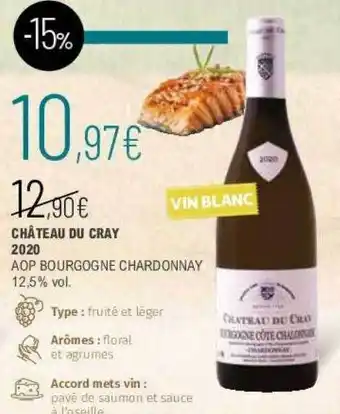 La Vignery Château Du Cray 2020 Aop Bourgogne Chardonnay offre