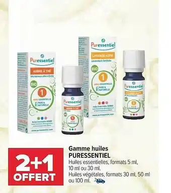 Carrefour maPara parapharmacie Gamme Huiles Puressentiel offre