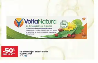 Carrefour maPara parapharmacie Gel De Massage à Base De Plantes Voltanatura offre