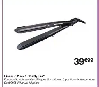 Monoprix Lisseur 2 En 1 Babyliss offre
