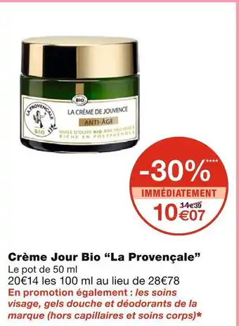 Monoprix La provençale crème jour bio offre