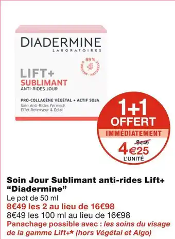 Monoprix Diadermine soin jour sublimant anti-rides lift+ offre
