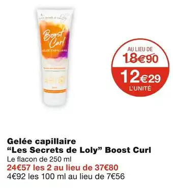 Monoprix Les secrets de loly gelée capillaire boost curl offre