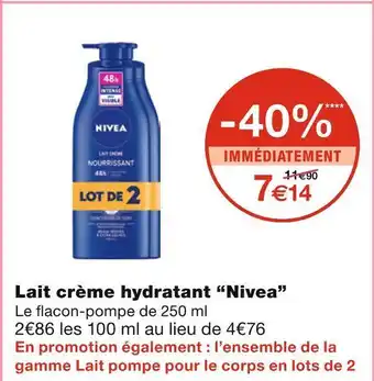 Monoprix Nivea lait crème hydratant offre