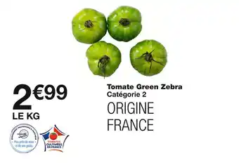 Monoprix Tomate green zebra offre