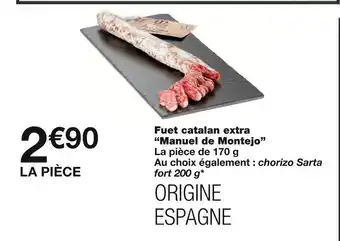 Monoprix Manuel de montejo fuet catalan extra offre