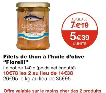 Monoprix Florelli filets de thon à l’huile d’olive offre