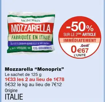Monoprix Monoprix mozzarella offre