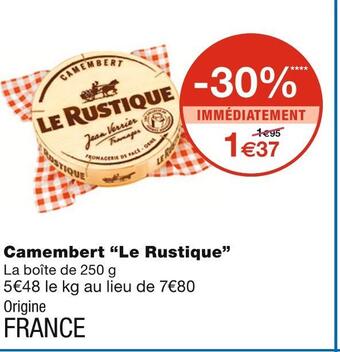 Monoprix Le rustique camembert offre