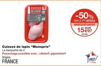 Monoprix Monoprix cuisses de lapin offre
