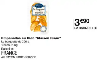 Monoprix Maison briau empanadas au thon offre