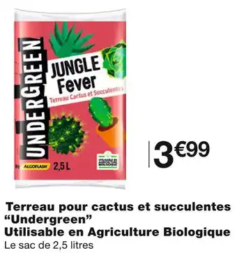 Undergreen terreau pour cactus et succulentes utilisable en agriculture biologique