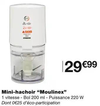 Monoprix Moulinex mini-hachoir offre