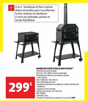 Auchan Barbecue four a pizza multicook offre