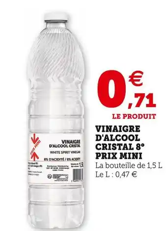 U Express Vinaigre d'alcool cristal 8° prix mini offre
