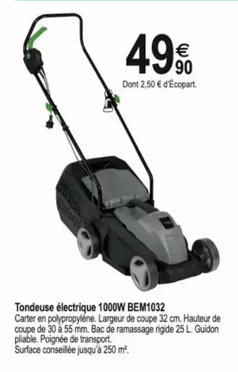 Tridôme Tondeuse électrique 1000W BEM1032 offre
