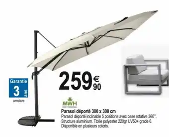 MWH Parasol déporté 300 x 300 cm