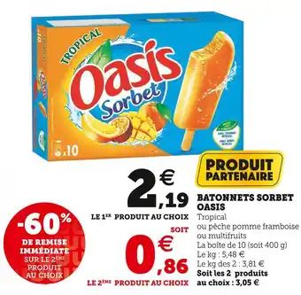 Super U Oasis batonnets sorbet offre